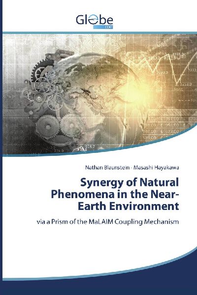 Synergy of Natural Phenomena in the Near-Earth Environment: via a Prism of the MaLAIM Coupling Mechanism