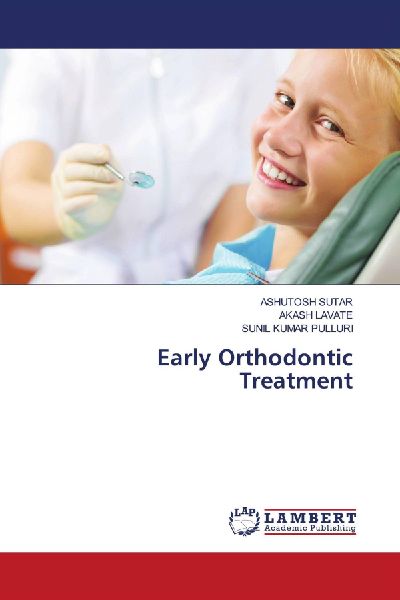 Early Orthodontic Treatment