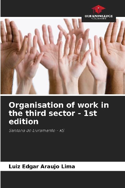 Organisation of work in the third sector - 1st edition: Santana do Livramento - RS
