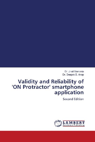 Validity and Reliability of ON Protractor smartphone application: Second Edition