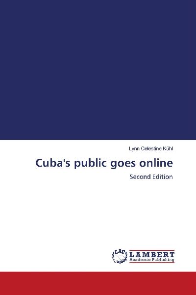 Cubas public goes online: Second Edition