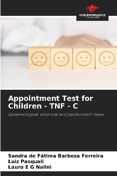 Appointment Test for Children - TNF - C: Epistemological, empirical and psychometric bases