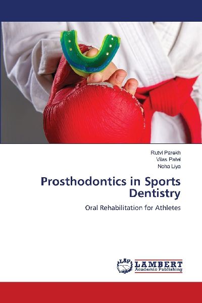 Prosthodontics in Sports Dentistry: Oral Rehabilitation for Athletes