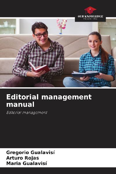 Editorial management manual: Editorial management