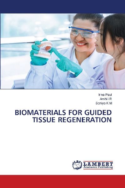 BIOMATERIALS FOR GUIDED TISSUE REGENERATION