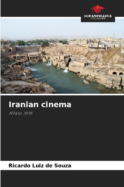 Iranian cinema: 1974 to 2015