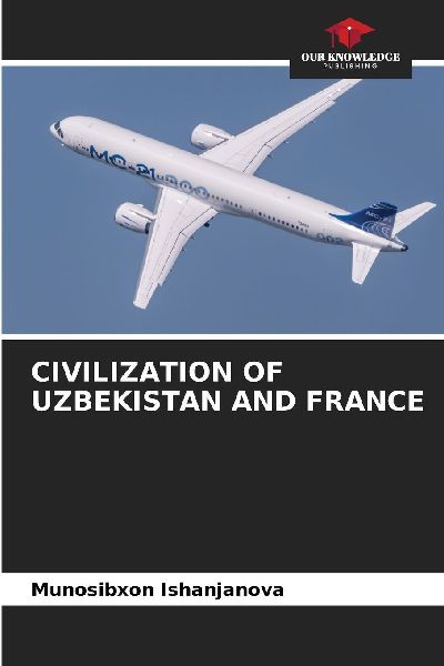 CIVILIZATION OF UZBEKISTAN AND FRANCE