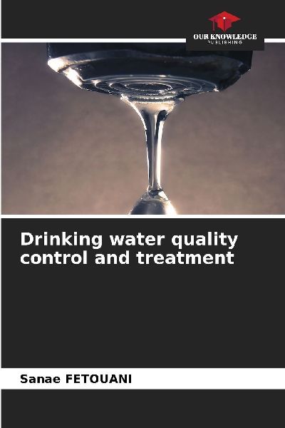 Drinking water quality control and treatment