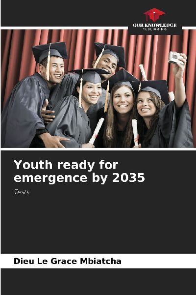 Youth ready for emergence by 2035: Tests