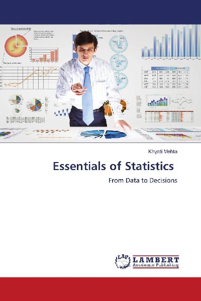 Essentials of Statistics: From Data to Decisions