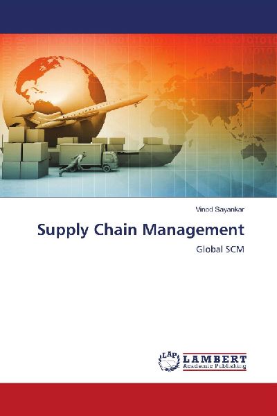 Supply Chain Management: Global SCM