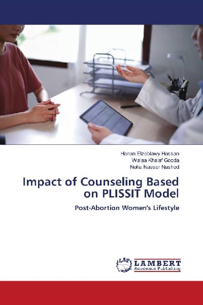 Impact of Counseling Based on PLISSIT Model: Post-Abortion Womens Lifestyle