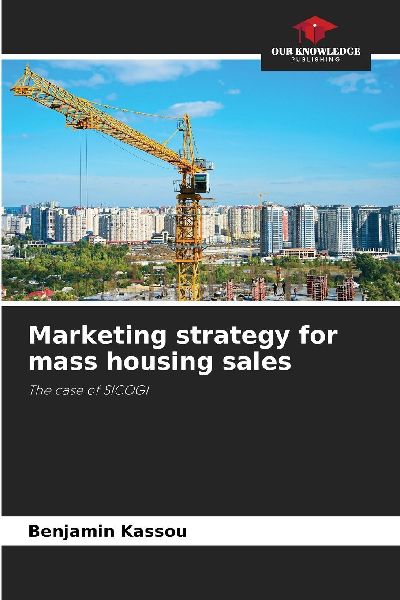 Marketing strategy for mass housing sales: The case of SICOGI