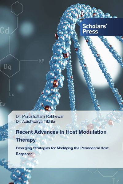 Recent Advances in Host Modulation Therapy: Emerging Strategies for Modifying the Periodontal Host Response