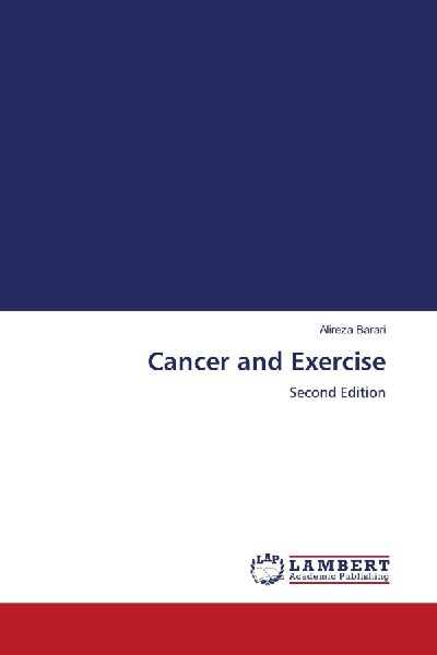 Cancer and Exercise: Second Edition