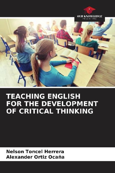 TEACHING ENGLISH FOR THE DEVELOPMENT OF CRITICAL THINKING