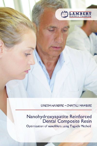 Nanohydroxyapatite Reinforced Dental Composite Resin: Optimization of nanofillers using Taguchi Method