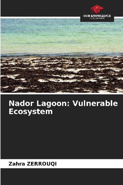 Nador Lagoon: Vulnerable Ecosystem