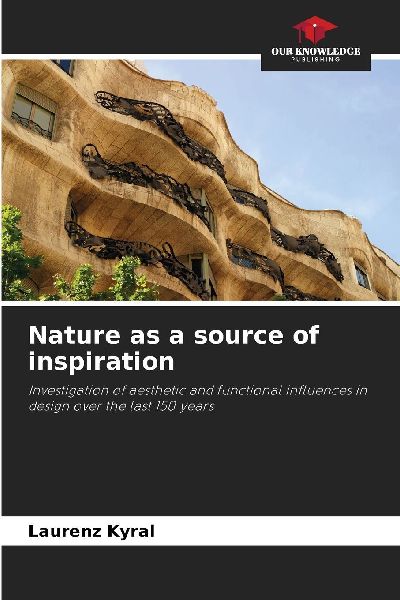 Nature as a source of inspiration: Investigation of aesthetic and functional influences in design over the last 150 years