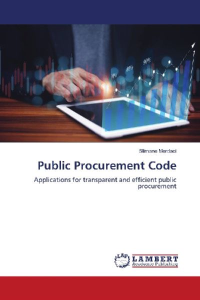 Public Procurement Code: Applications for transparent and efficient public procurement