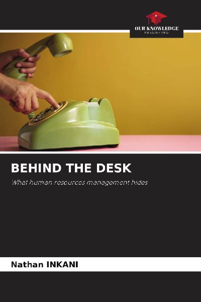 BEHIND THE DESK: What human resources management hides