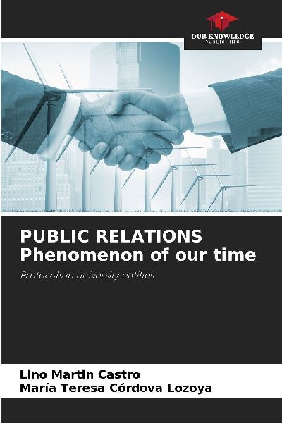 PUBLIC RELATIONS Phenomenon of our time: Protocols in university entities