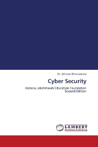 Cyber Security: Koneru Lakshmaiah Education Foundation Second Edition