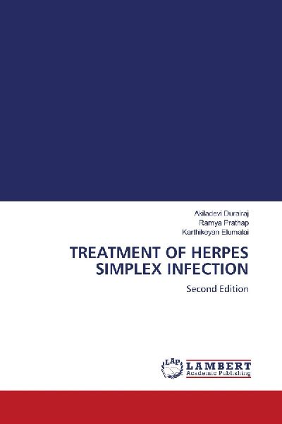 TREATMENT OF HERPES SIMPLEX INFECTION: Second Edition