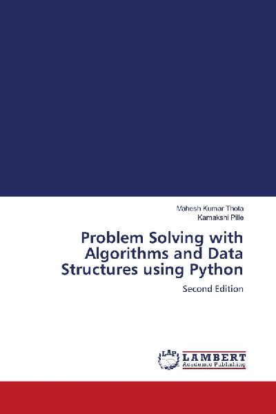 Problem Solving with Algorithms and Data Structures using Python: Second Edition