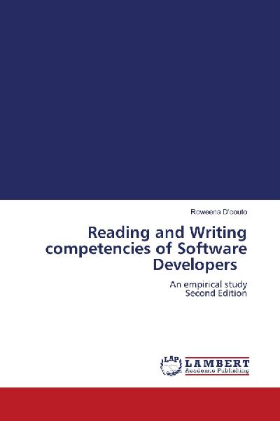 Reading and Writing competencies of Software Developers: An empirical study Second Edition