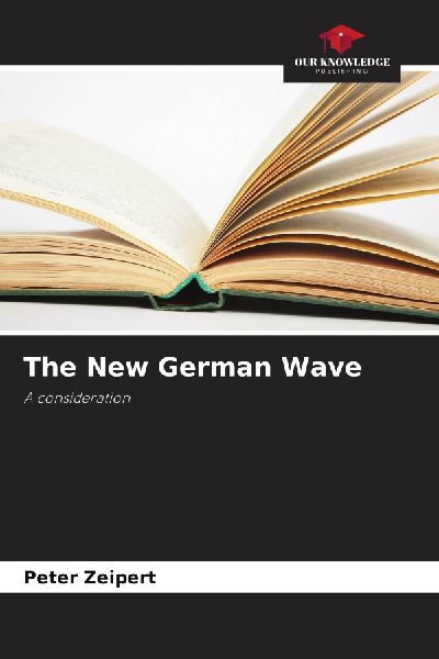 The New German Wave: A consideration