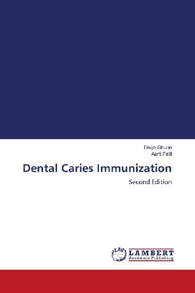 Dental Caries Immunization: Second Edition