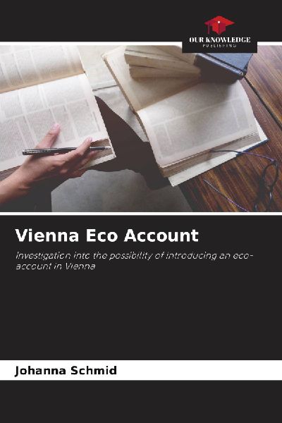 Vienna Eco Account: Investigation into the possibility of introducing an eco-account in Vienna