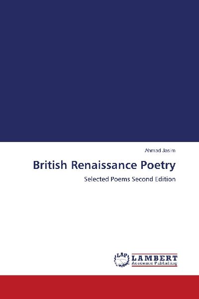 British Renaissance Poetry: Selected Poems Second Edition