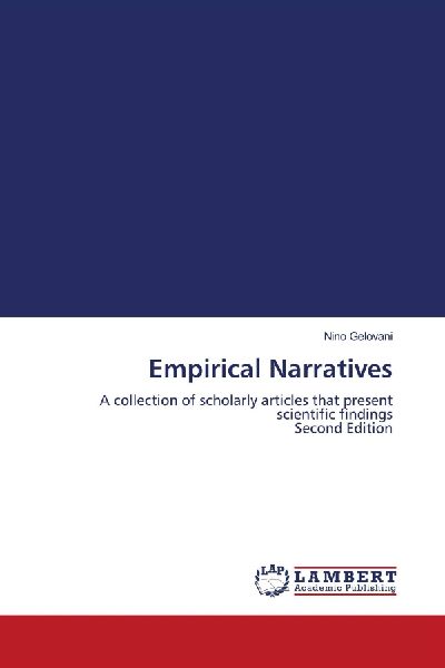 Empirical Narratives: A collection of scholarly articles that present scientific findings Second Edition