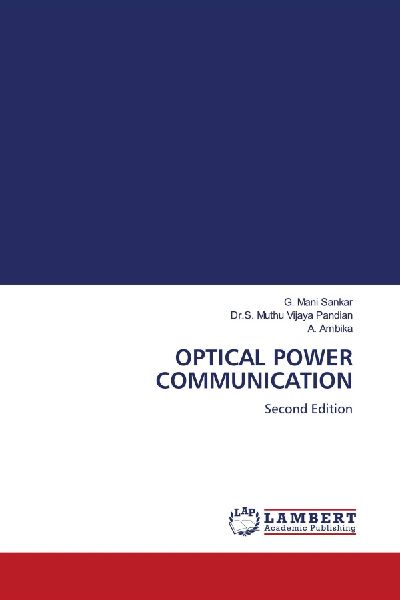 OPTICAL POWER COMMUNICATION: Second Edition