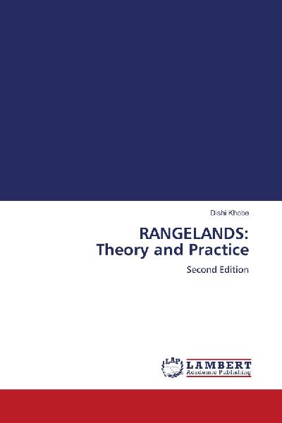 RANGELANDS: Theory and Practice: Second Edition