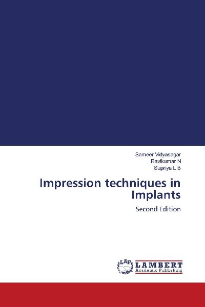 Impression techniques in Implants: Second Edition