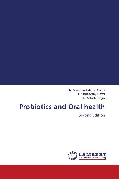 Probiotics and Oral health: Second Edition