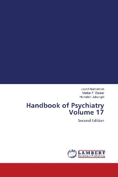 Handbook of Psychiatry Volume 17: Second Edition
