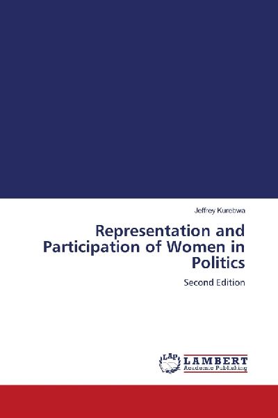 Representation and Participation of Women in Politics: Second Edition