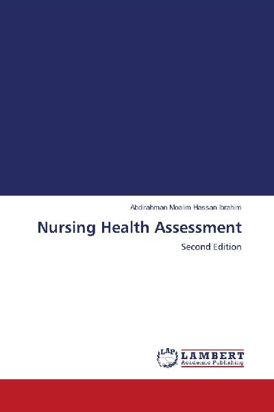 Nursing Health Assessment: Second Edition