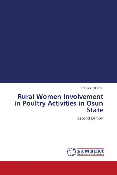 Rural Women Involvement in Poultry Activities in Osun State: Second Edition