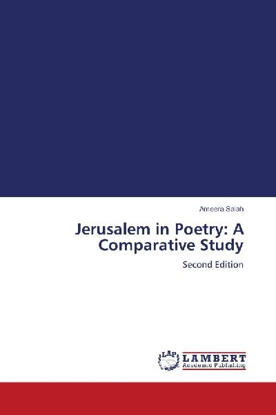 Jerusalem in Poetry: A Comparative Study: Second Edition
