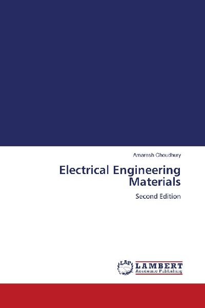 Electrical Engineering Materials: Second Edition