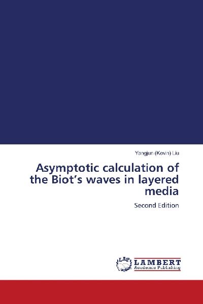 Asymptotic calculation of the Biots waves in layered media: Second Edition