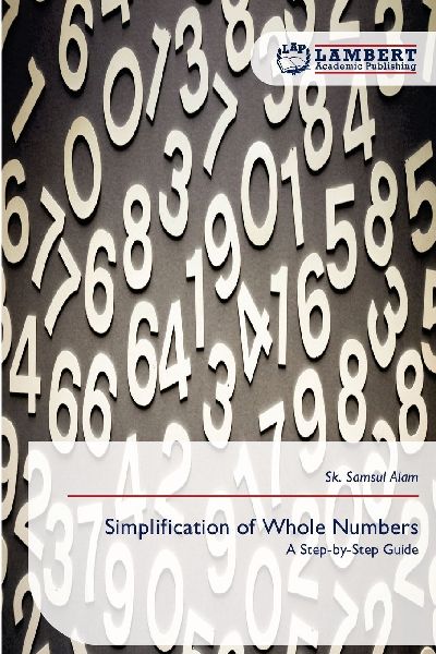 Simplification of Whole Numbers: A Step-by-Step Guide