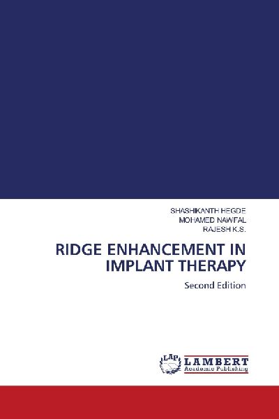 RIDGE ENHANCEMENT IN IMPLANT THERAPY: Second Edition