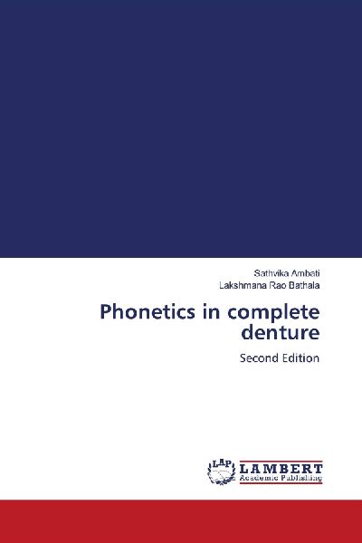 Phonetics in complete denture: Second Edition