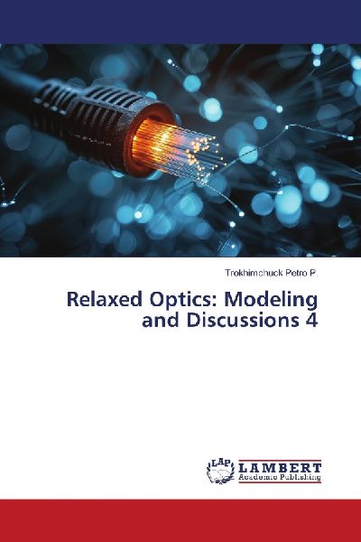 Relaxed Optics: Modeling and Discussions 4
